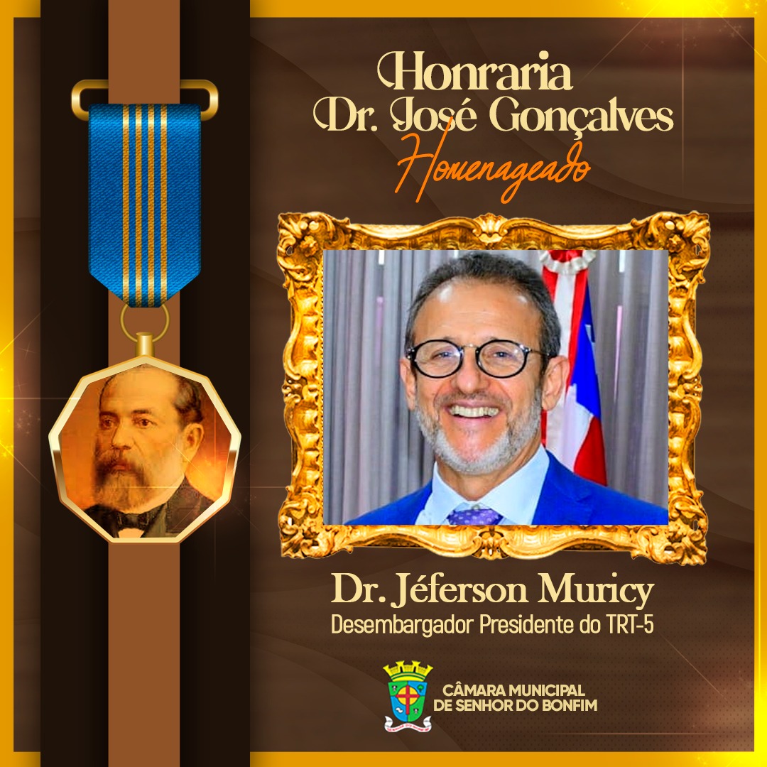 Material de divulgação da comenda com foto do presidente do TRT ao centro e escrito Honraria Dr. José Gonçalves