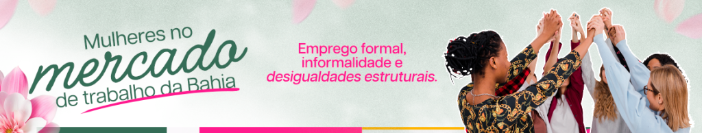 Mercado do trabalho na Bahia